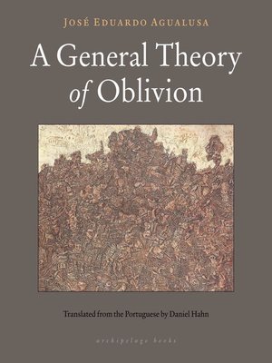 A General Theory of Oblivion - ebook